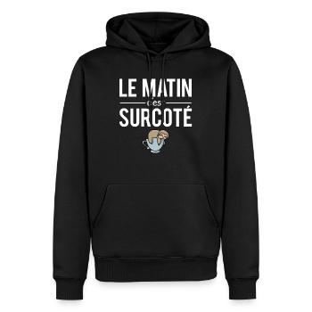 Le matin c'est surcoté réveil fatigue flemme - Sweat à capuche Premium bio Homme - noir - Devant - Nico (187cm)