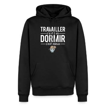 Travailler c'est bien dormir c'est mieux flemme - Sweat à capuche Premium bio Homme - noir - Devant - Nico (187cm)
