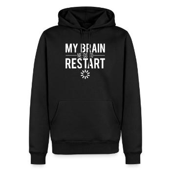 Mon cerveau doit redémarrer blague geek humour - Sweat à capuche Premium bio Homme - noir - Devant - Nico (187cm)