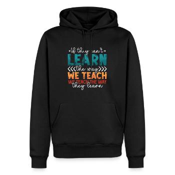 PEI s’ils ne peuvent pas apprendre la façon dont nous enseignons l’éducation - Sweat à capuche Premium bio Homme - noir - Devant - Nico (187cm)