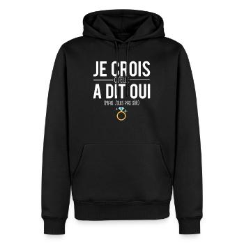 Je crois qu'elle a dit oui fiançailles mariage - Sweat à capuche Premium bio Homme - noir - Devant - Nico (187cm)