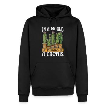 Succulent In A World Of Pansies Be A Botanical - Männer Premium Bio Hoodie - Schwarz - Vorne - Nico (187cm)