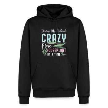 Houseplants Driving My Husband Crazy Botanical - Männer Premium Bio Hoodie - Schwarz - Vorne - Nico (187cm)