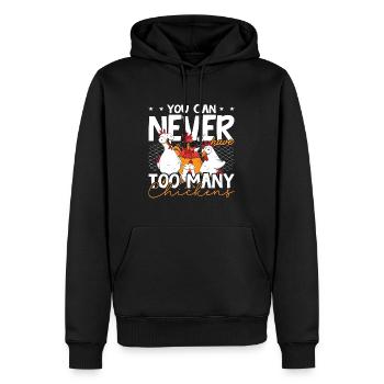 Poultry Farmer You Can Never Have Chicken Farmer - Männer Premium Bio Hoodie - Schwarz - Vorne - Nico (187cm)