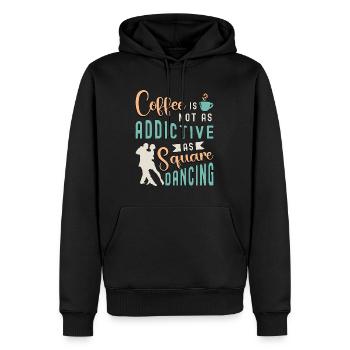 Square Dancing Coffee Is Not As Western Dancing - Men’s Premium Organic Hoodie - black - Front - Nico (187cm)