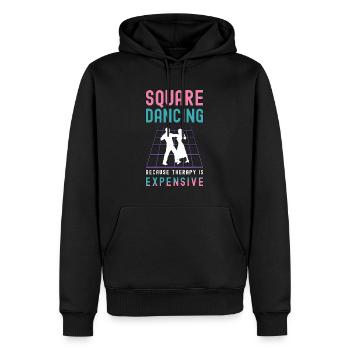 Square Dancing Because Therapy Is Country Dance - Men’s Premium Organic Hoodie - black - Front - Nico (187cm)