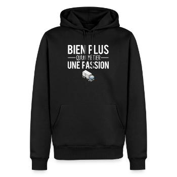 Bien plus qu'un métier une passion routier humour - Sweat à capuche Premium bio Homme - noir - Devant - Nico (187cm)