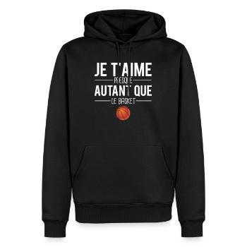 Je t'aime presque autant que le basket humour - Sweat à capuche Premium bio Homme - noir - Devant - Nico (187cm)