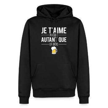 Je t'aime presque autant que la bière pression - Sweat à capuche Premium bio Homme - noir - Devant - Nico (187cm)