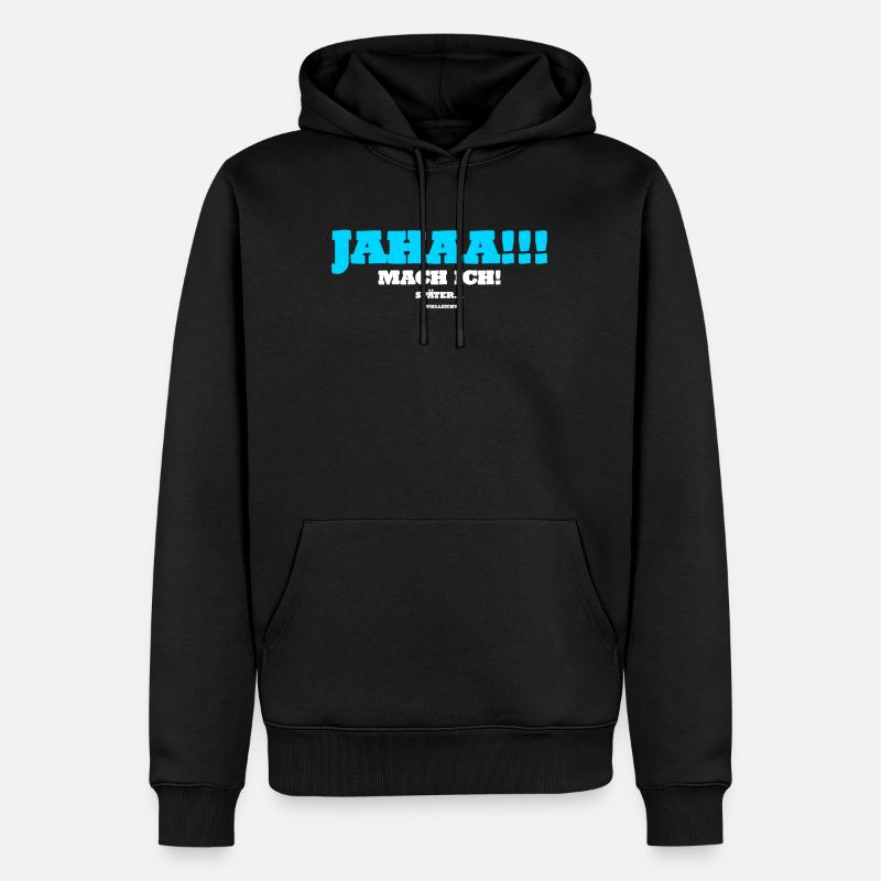 Lustig Spruch Geschenkidee - Männer Premium Bio Hoodie - Schwarz