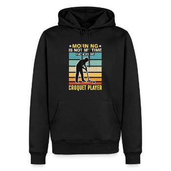 Croquet Player Morning Is Not My Time Outdoor Game - Männer Premium Bio Hoodie - Schwarz - Vorne - Nico (187cm)