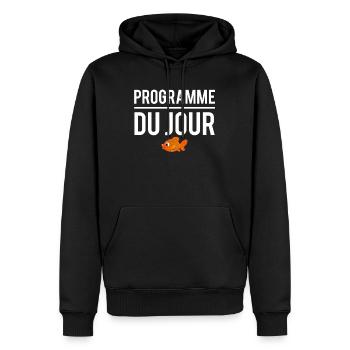 Programme du jour pêche pêcheur humour - Sweat à capuche Premium bio Homme - noir - Devant - Nico (187cm)