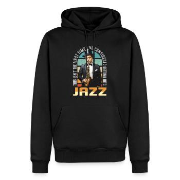 Jazz Music Ce n’est pas la première fois que le saxophoniste - Sweat à capuche Premium bio Homme - noir - Devant - Nico (187cm)