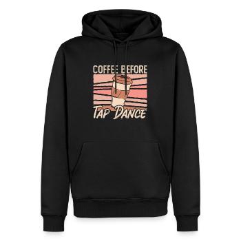 Tap Dancer Coffee Before Stomping Coffee Lover - Men’s Premium Organic Hoodie - black - Front - Nico (187cm)
