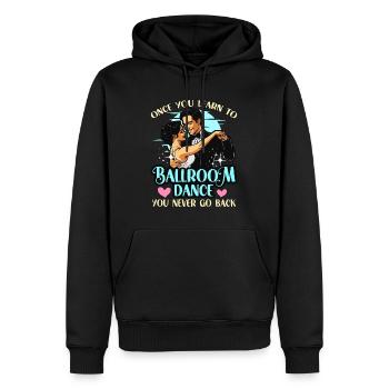 La danse de salon une fois que vous avez appris à aimer la danse sportive - Sweat à capuche Premium bio Homme - noir - Devant - Nico (187cm)