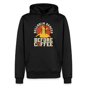 Ballroom Dancer Before Coffee Dancing Coffee Lover - Men’s Premium Organic Hoodie - black - Front - Nico (187cm)
