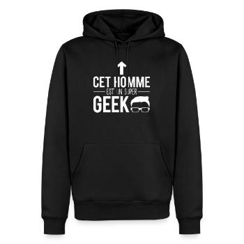 Cet homme est un super geek jeux vidéos humour - Sweat à capuche Premium bio Homme - noir - Devant - Nico (187cm)