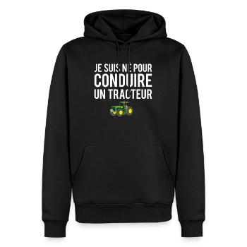 Je suis né pour conduire un tracteur agriculteur - Sweat à capuche Premium bio Homme - noir - Devant - Nico (187cm)