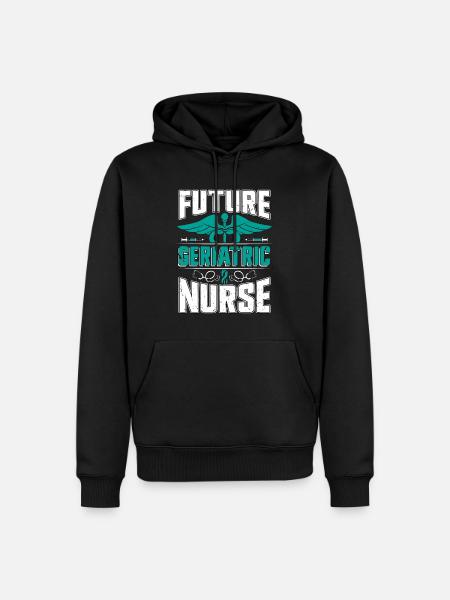 Future Geriatric Nurse Gerontological Nursing - Men’s Premium Organic Hoodie - black