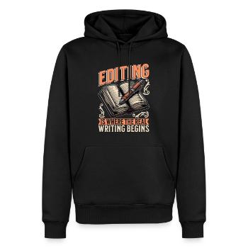 Book Editing Is Where The Real Writing Literature - Männer Premium Bio Hoodie - Schwarz - Vorne - Nico (187cm)