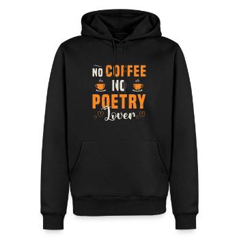 Amoureux de la poésie Pas de café Pas de journal Amateur de café - Sweat à capuche Premium bio Homme - noir - Devant - Nico (187cm)