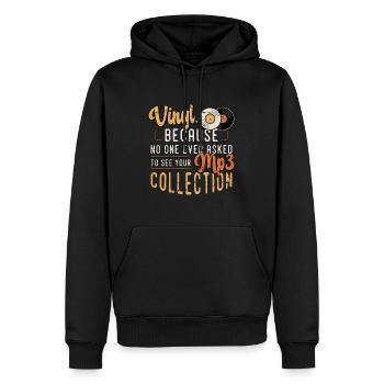 Vinyle parce que personne n’a jamais demandé à un collectionneur de disques - Sweat à capuche Premium bio Homme - noir - Devant - Nico (187cm)