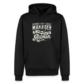 Admin Assistant Behind Every Great Office Worker - Men’s Premium Organic Hoodie - black - Front - Nico (187cm)
