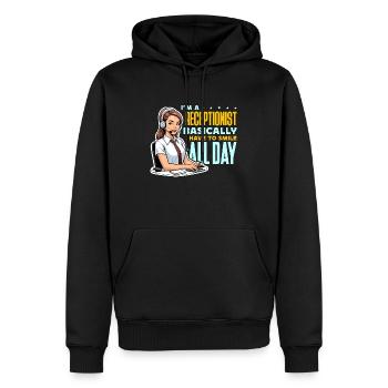 I'm A Receptionist Basically I Have Administrative - Men’s Premium Organic Hoodie - black - Front - Nico (187cm)