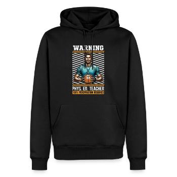 P.E Instructor Warning Phys. Ed. Teacher Athletes - Männer Premium Bio Hoodie - Schwarz - Vorne - Nico (187cm)