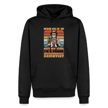 Environmental Scientist Morning Is Not Scientist - Men’s Premium Organic Hoodie - black - Front - Nico (187cm)