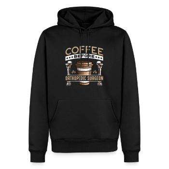 Orthopedic Surgeon Coffee Orthopedist Coffee Lover - Männer Premium Bio Hoodie - Schwarz - Vorne - Nico (187cm)