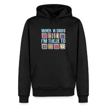Speech Therapy When Words Fail Speech Pathology - Männer Premium Bio Hoodie - Schwarz - Vorne - Nico (187cm)