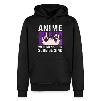 Anime Weil Menschen Scheiße Sind - Männer Premium Bio Hoodie - Schwarz - Vorne - Nico (187cm)