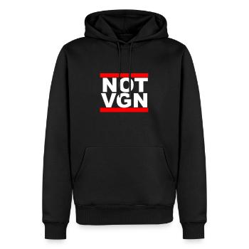 NOT VGN | Not Vegan Anti Veganer No Vegan Geschenk - Männer Premium Bio Hoodie - Schwarz - Vorne - Nico (187cm)