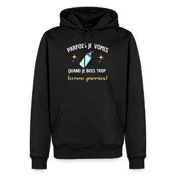 Parfois je vomis comme parrain bébé biberon humour - Sweat à capuche Premium bio Homme - noir - Devant - Nico (187cm)