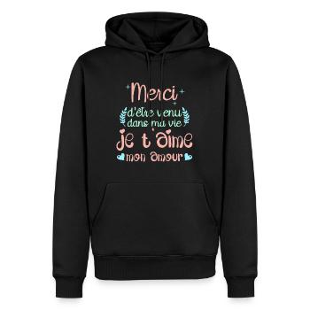 Merci d'être venu dans ma vie je t'aime mon amour - Sweat à capuche Premium bio Homme - noir - Devant - Nico (187cm)