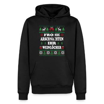 FROHE ARSCHNACHTEN IHR WEINLÖCHER - Männer Premium Bio Hoodie - Schwarz - Vorne - Nico (187cm)