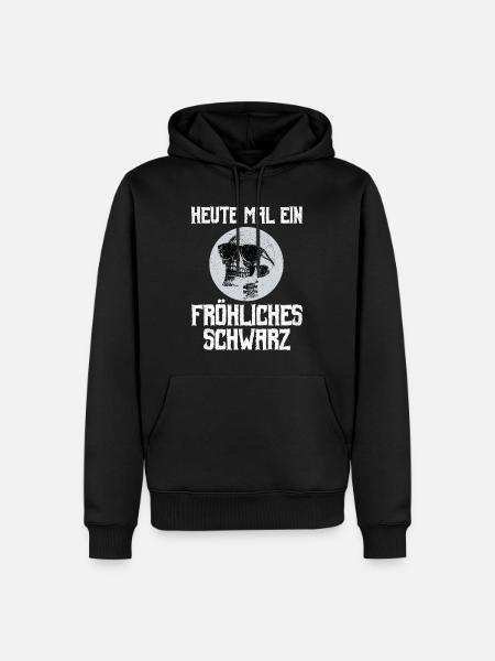 Gothic Metal Heute Mal Ein Fröhliches Schwarz - Männer Premium Bio Hoodie - Schwarz