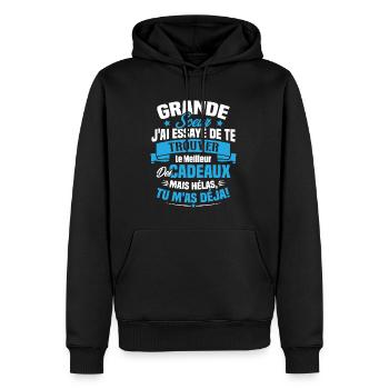Grande Soeur J'ai essayé de te trouver des cadeaux - Sweat à capuche Premium bio Homme - noir - Devant - Nico (187cm)