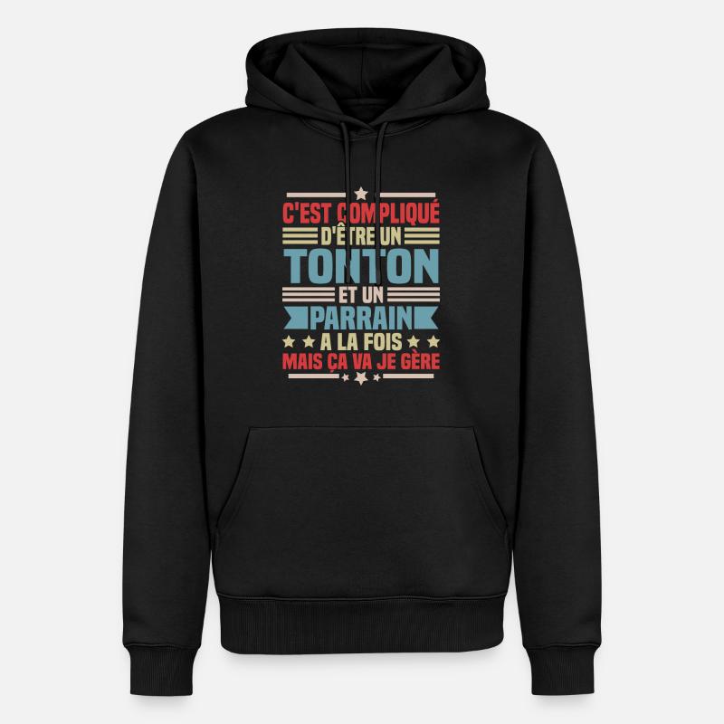 Tonton et Parrain - Sweat à capuche Premium bio Homme - noir