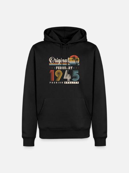 Original Février 1945 Vintage Rétro Anniversaire - Sweat à capuche Premium bio Homme - noir