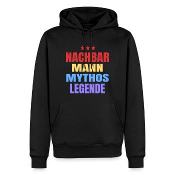 Nachbar Mann Mythos Legende Nachbarschaft Spruch - Männer Premium Bio Hoodie - Schwarz - Vorne - Nico (187cm)