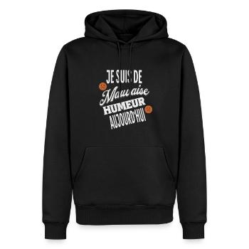 Je suis de mauvaise humeur aujourd'hui t-shirt - Sweat à capuche Premium bio Homme - noir - Devant - Nico (187cm)