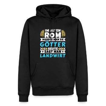 Im alten Rom waren Sie Götter. Heute Landwirt - Männer Premium Bio Hoodie - Schwarz - Vorne - Nico (187cm)