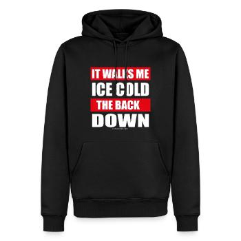 It walks me icecold the back down - Männer Premium Bio Hoodie - Schwarz - Vorne - Nico (187cm)