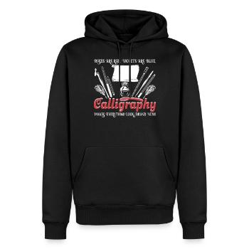 Les roses sont rouges, les violettes sont bleues, la calligraphie - Sweat à capuche Premium bio Homme - noir - Devant - Nico (187cm)