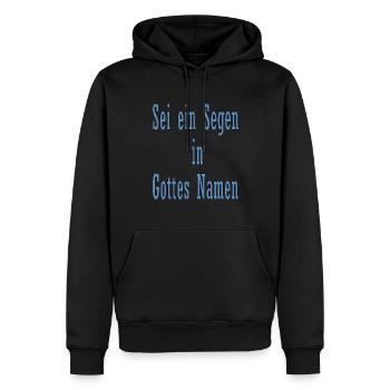 Sei ein Segen in Gottes Namen - Männer Premium Bio Hoodie - Schwarz - Vorne - Nico (187cm)