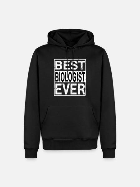 Best Biologist Ever Biologist Gift - Men’s Premium Organic Hoodie - black