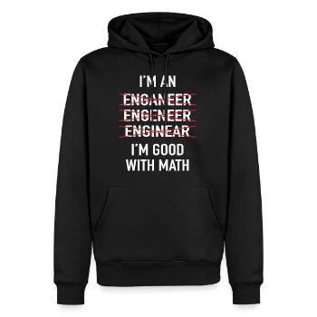 Je suis ingénieur, je suis bon en maths - Sweat à capuche Premium bio Homme - noir - Devant - Nico (187cm)