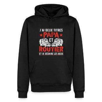 Papa Et Routier Proverbes Camion - Sweat à capuche Premium bio Homme - noir - Devant - Nico (187cm)